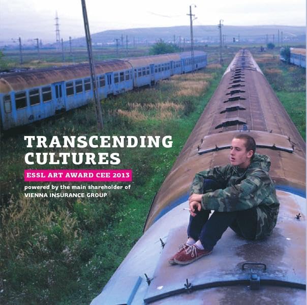 TRANSCENDING CULTURES: ESSL ART AWARD CEE 2013 Film, Art & Culture
