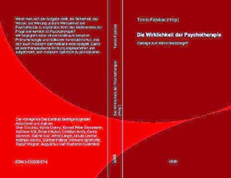 Die Wirklichkeit der Psychotherapie. Beiträge zum Wirklichkeitsbegriff. Books