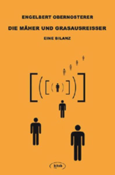 Engelbert Obernosterer - Werkausgabe Bd 1. Die Mäher und die Grasausreisser Books