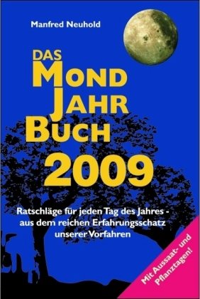 Das Mondjahrbuch 2009 Calendars