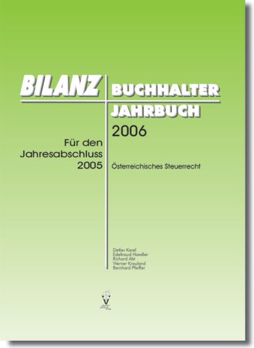 Bilanzbuchhalter Jahrbuch 2006: Für den Jahresabschluss 2005 Books