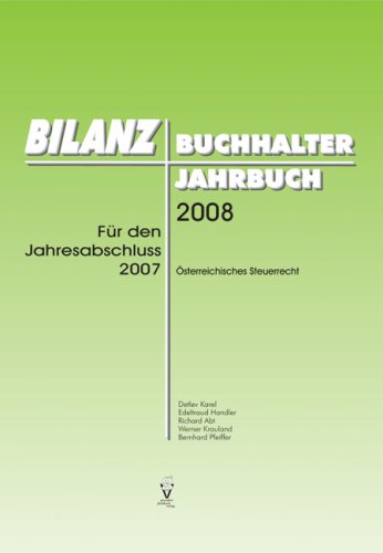 Bilanzbuchhalter Jahrbuch 2008: Für den Jahresabschluss 2007 Law