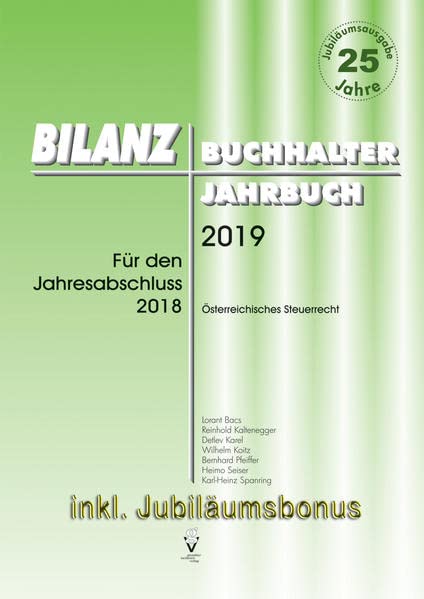 BILANZBUCHHALTER JAHRBUCH 2019 - inkl. Jubiläumsbonus als PDF: Für den Jahresabschluss 2018 Books