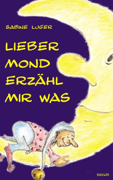 Lieber Mond erzähl mir was Fiction