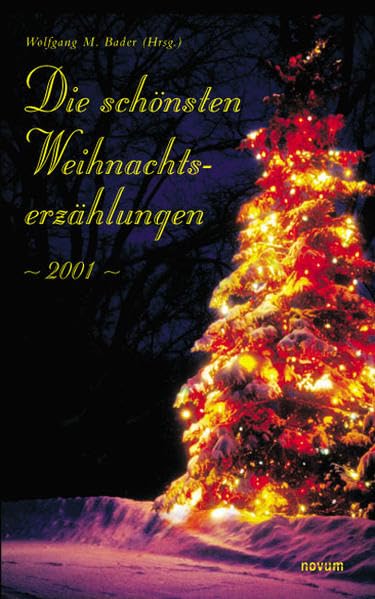 Die schönsten Weihnachtsgeschichten 2001 Contemporary literature