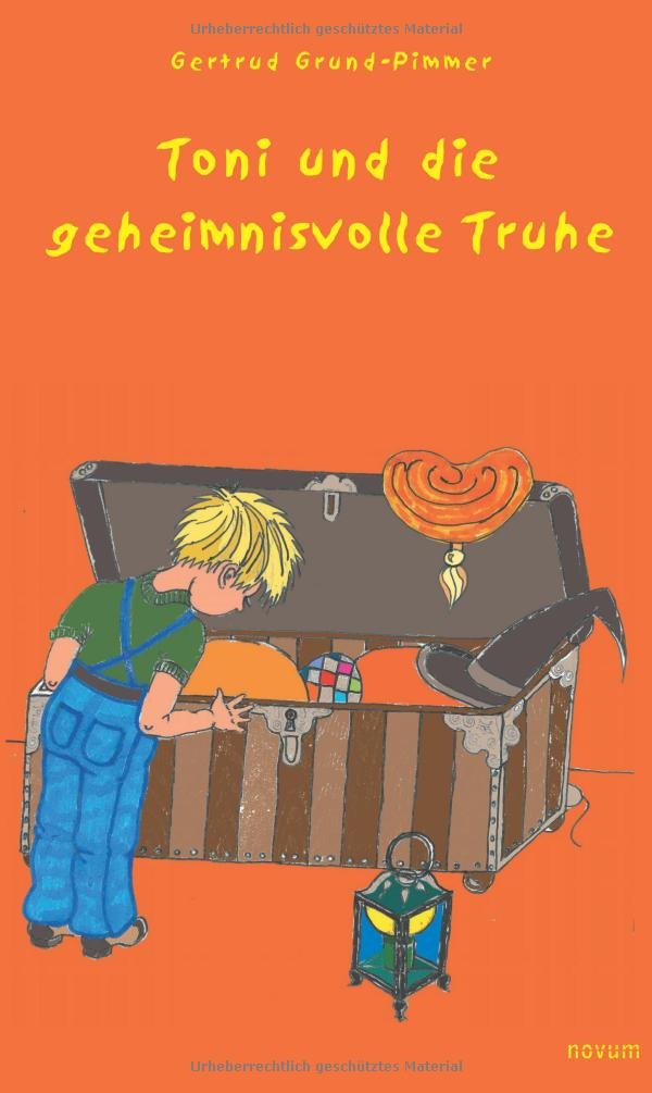 Toni und die Geheimnisvolle Truhe Fiction