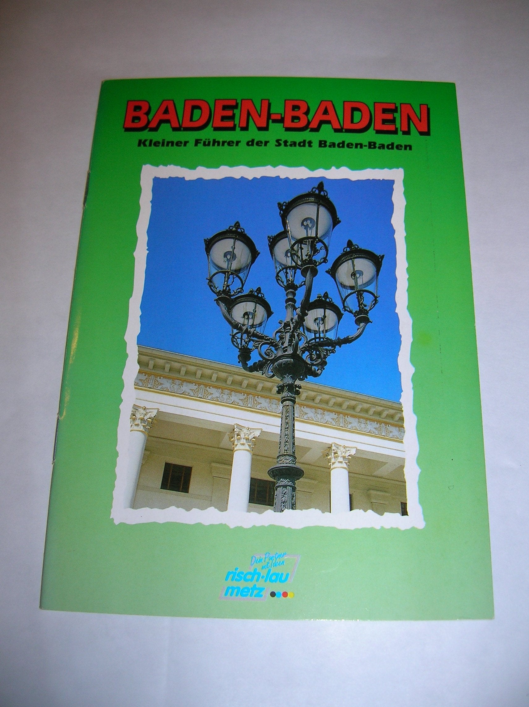 Baden Baden. Ein kleiner Führer der Stadt Baden Baden. Books