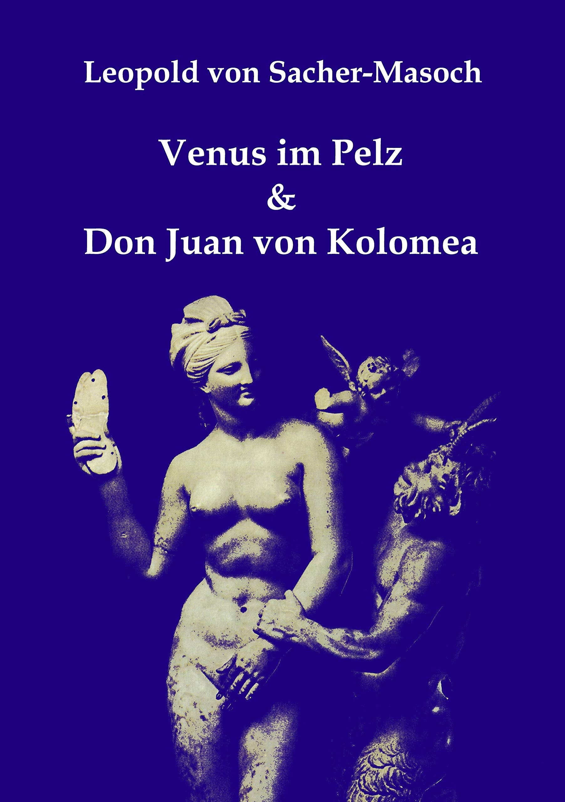 Venus im Pelz & Don Juan von Kolomea book
