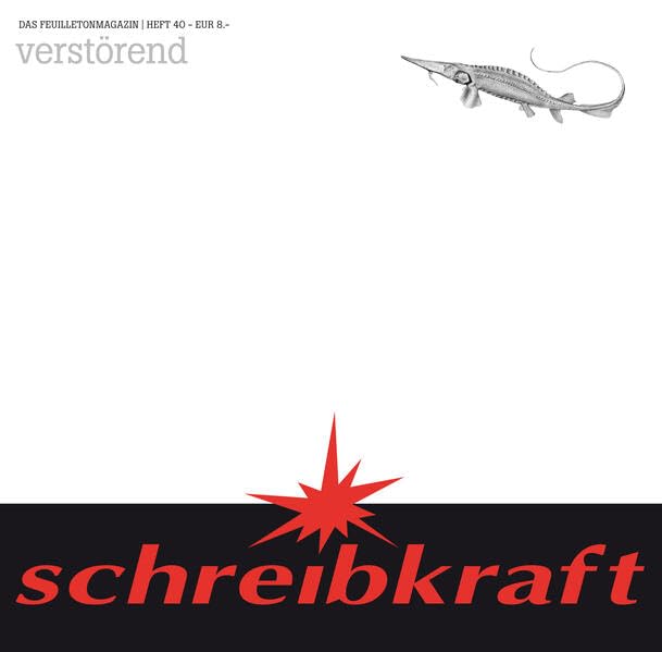 verstörend: schreibkraft 40 Contemporary literature
