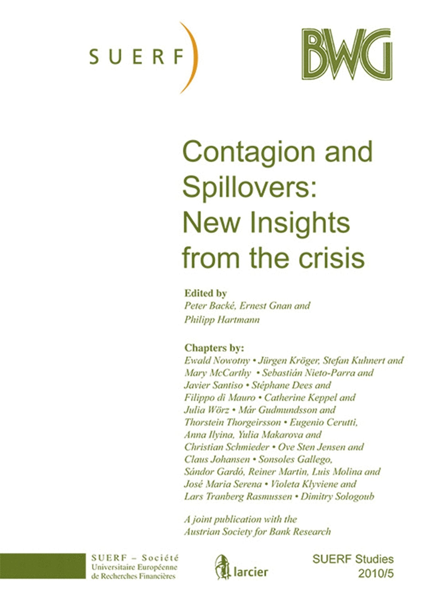 Suerf Studies 2010/5 Contagion Ans Spillovers: New Insights from the Crisis book