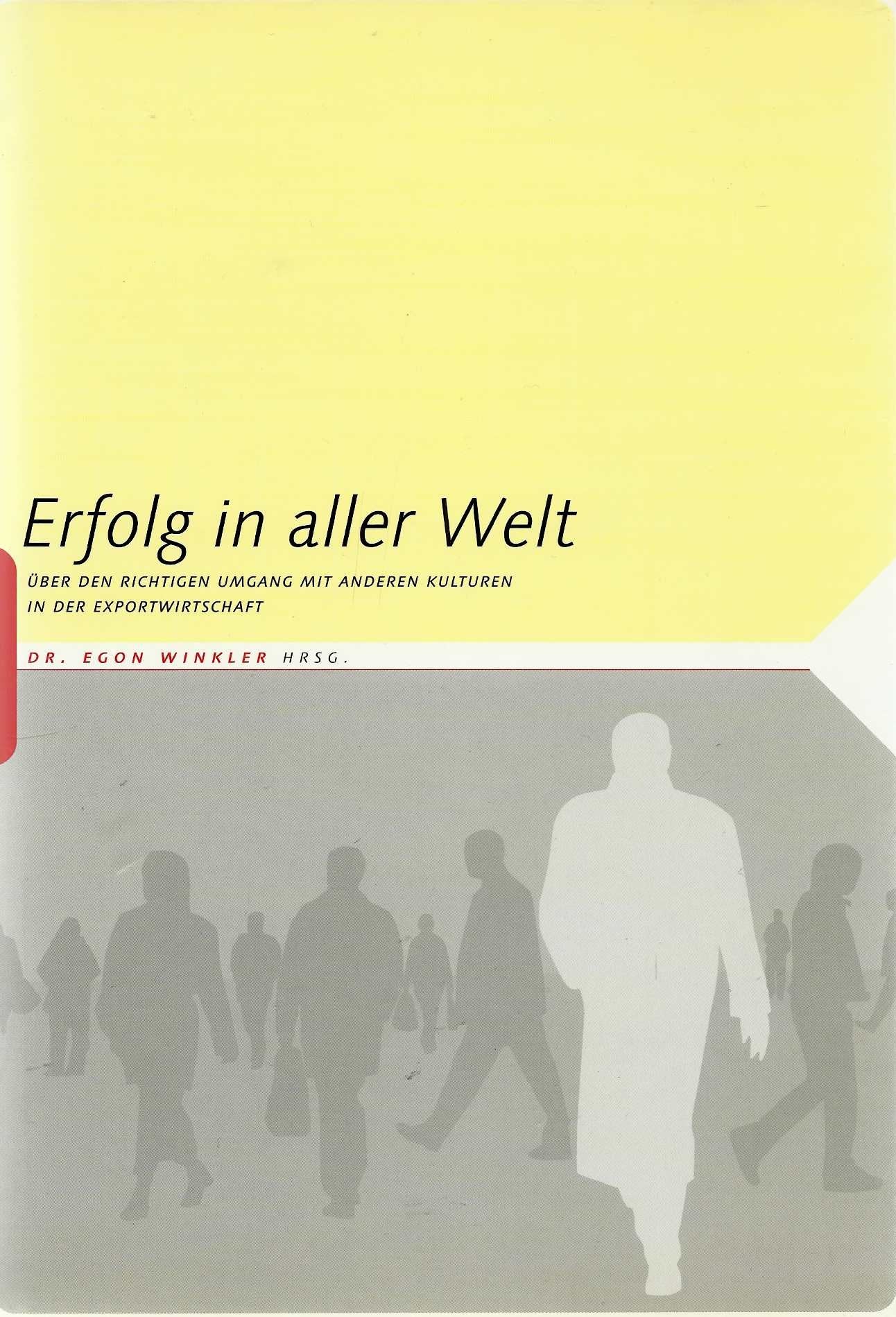 Erfolg in aller Welt: Über den richtigen Umgang mit anderen Kulturen in der Exportwirtschaft Law