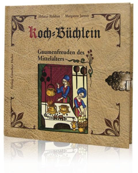 Koch - Büchlein: Gaumenfreuden des Mittelalters Leisure, Home & Garden