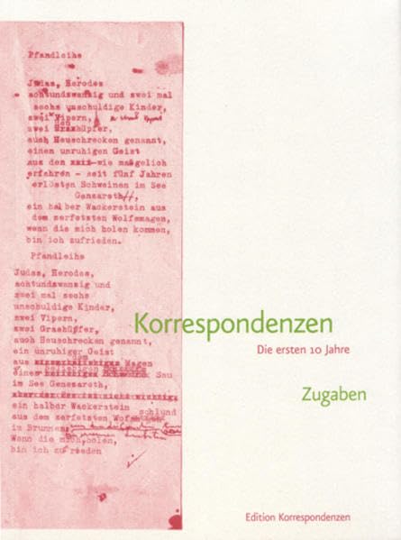 Korrespondenzen: Die ersten 10 Jahre. Zugaben Contemporary literature