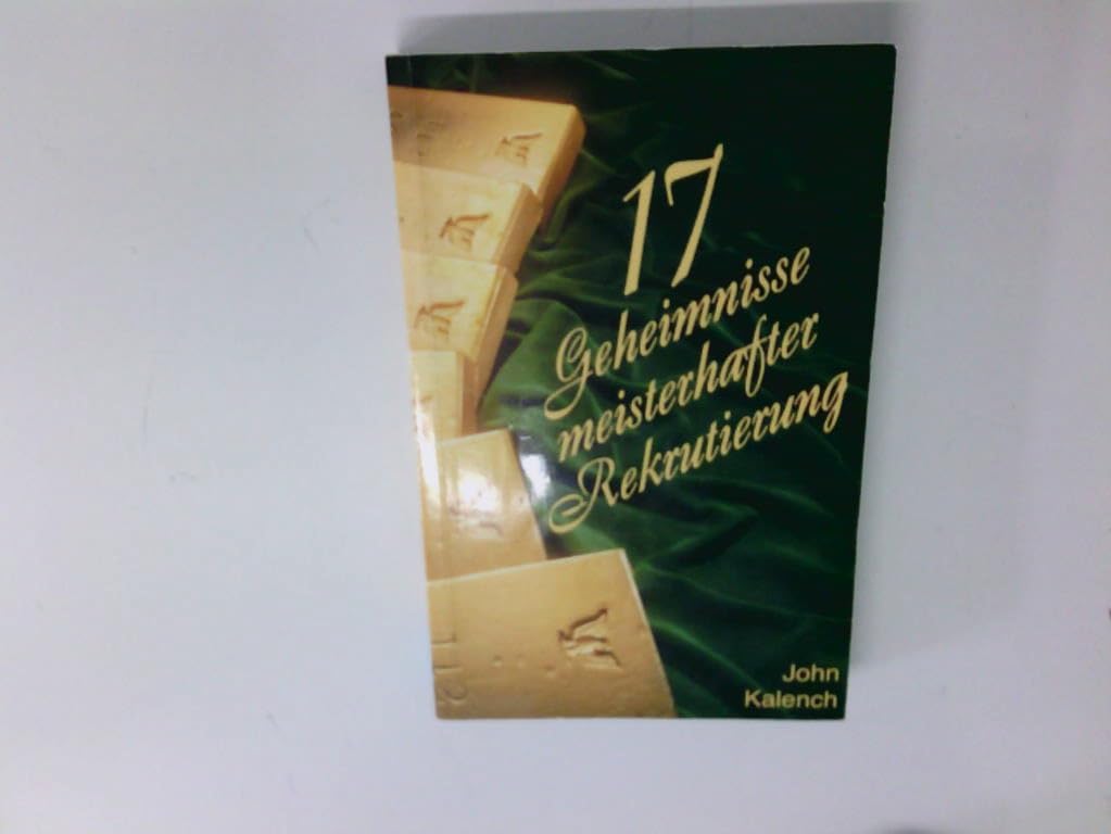 17 Geheimnisse meisterhafter Rekrutierung Lifestyle