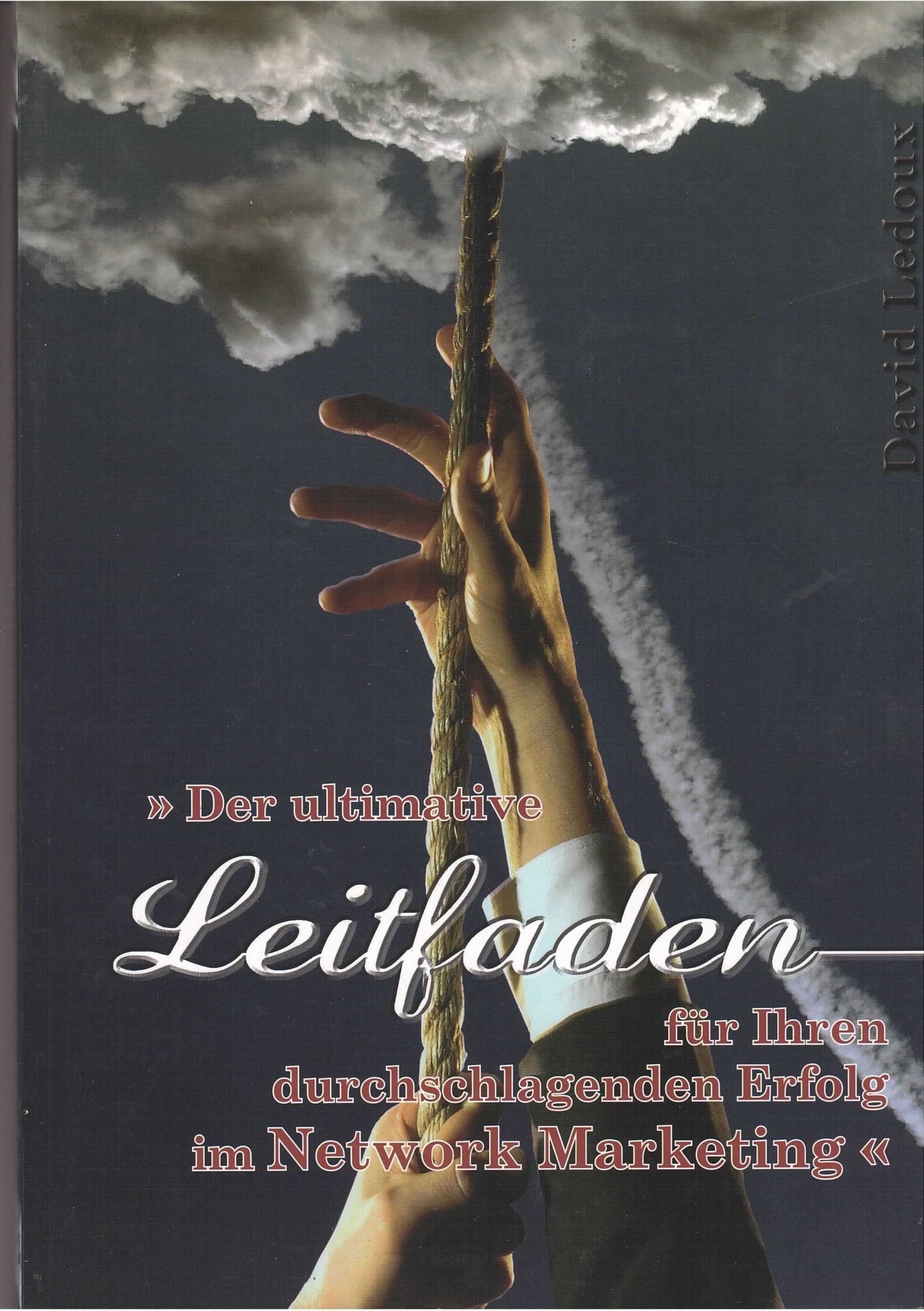 Der ultimative Leitfaden für Ihr Network Marketing Lifestyle