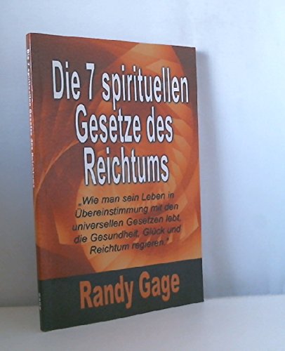 Die 7 spirituellen Gesetze des Reichtums Lifestyle