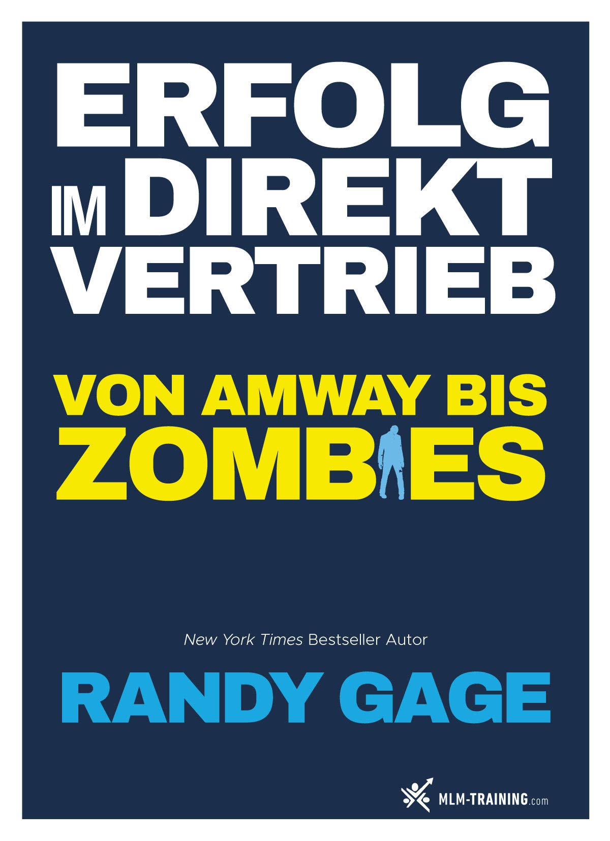 Erfolg im Direktvertrieb: Von Amway bis zu den Zombies Psychology