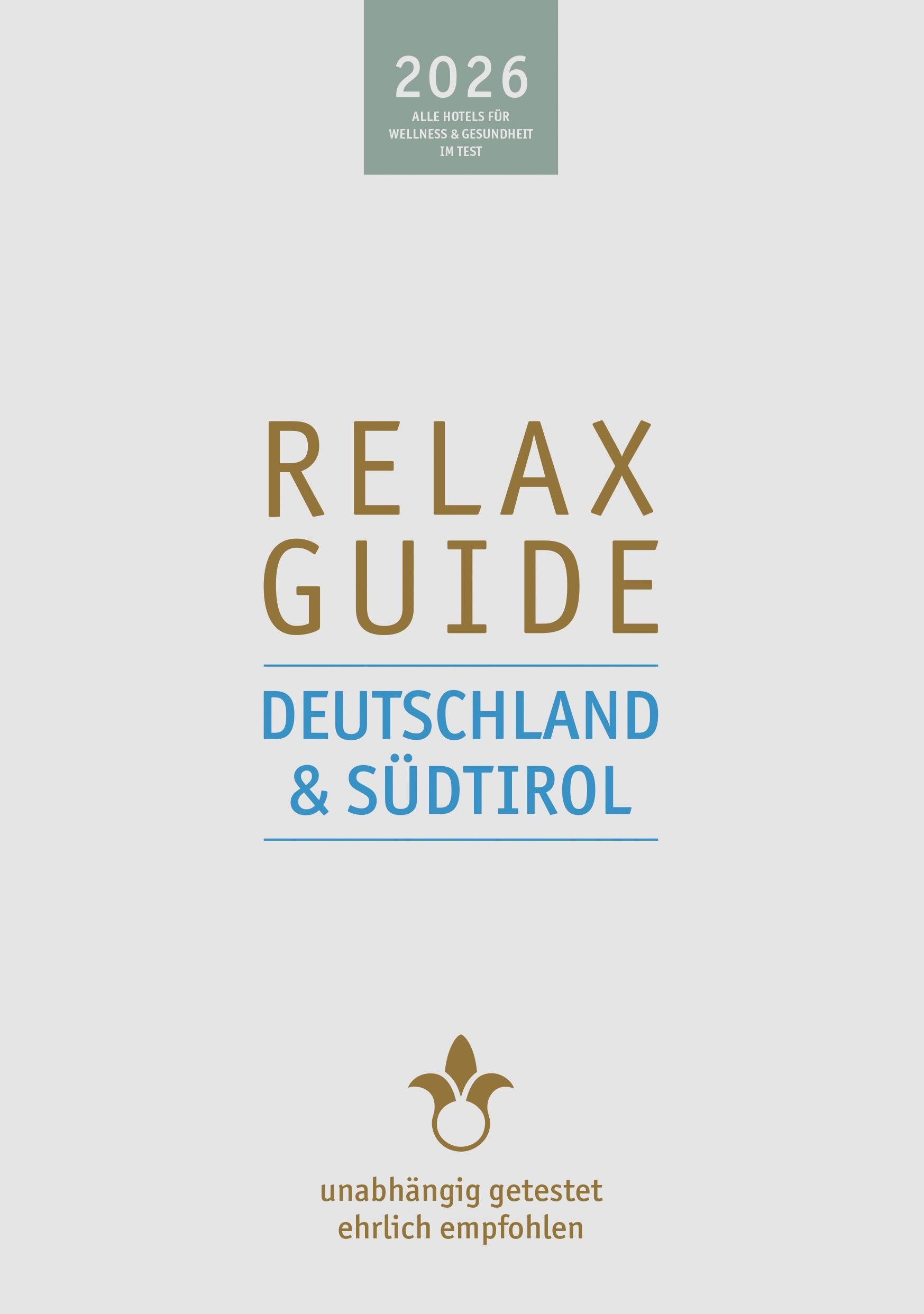 RELAX Guide 2026 Deutschland & Südtirol Leisure, Home & Garden