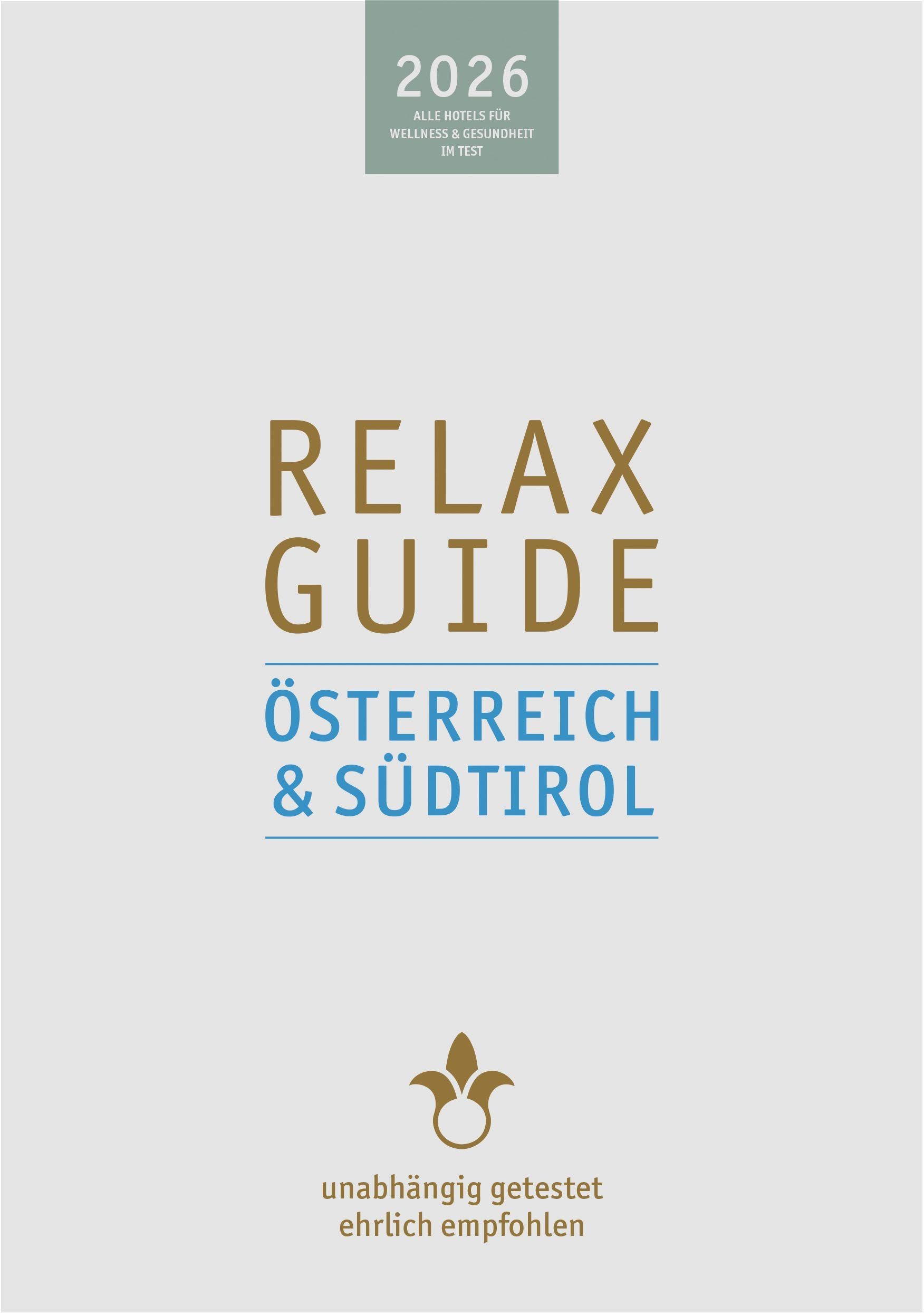 RELAX Guide 2026 Österreich & Südtirol Leisure, Home & Garden