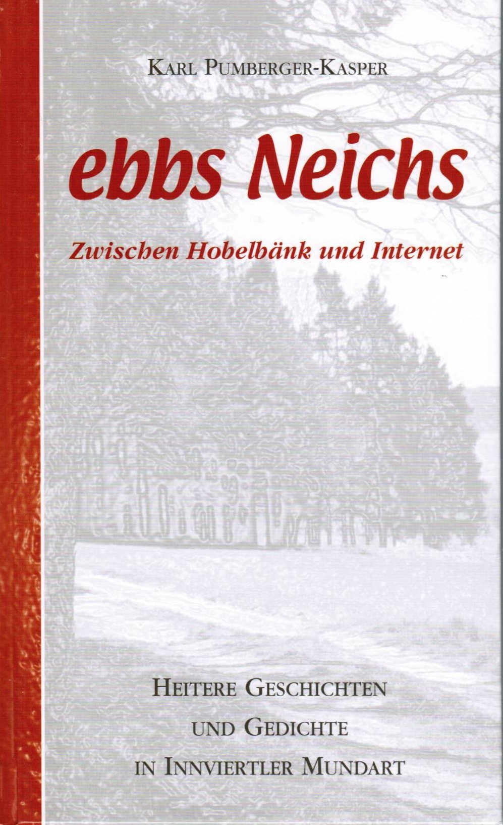 ebbs Neichs - Zwischen Hobelbänk und Internet Books