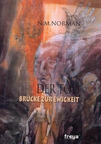 Der Tod Brücke zur Ewigkeit Death & Mourning