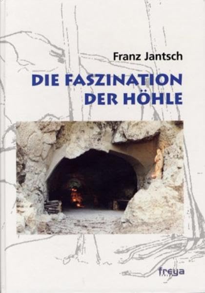 Die Faszination der Höhle Books