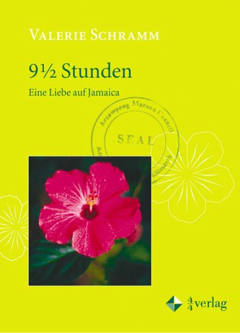 9 1/2 Stunden. Eine Liebe auf Jamaika Contemporary literature