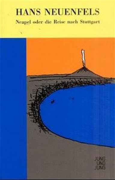 Neapel oder die Reise nach Stuttgart Contemporary literature Books