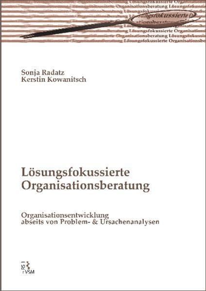 Lösungsfokussierte Organisationsberatung Law