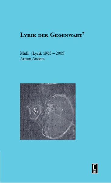 Müll1 | Lyrik 1965-2005: Lyrik der Gegenwart 7 Poetry