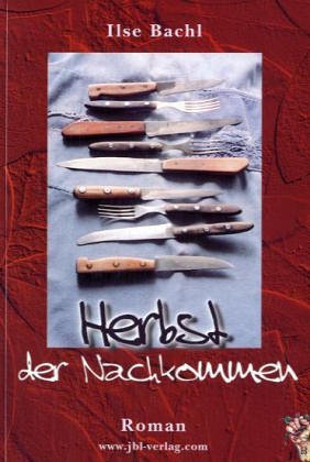 Herbst der Nachkommen: Roman Fiction