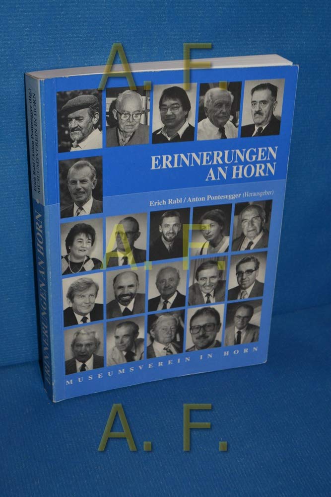 Erinnerungen an Horn. Beiträge zur Geschichte der Stadt Horn im 20. Jahrhundert. Books