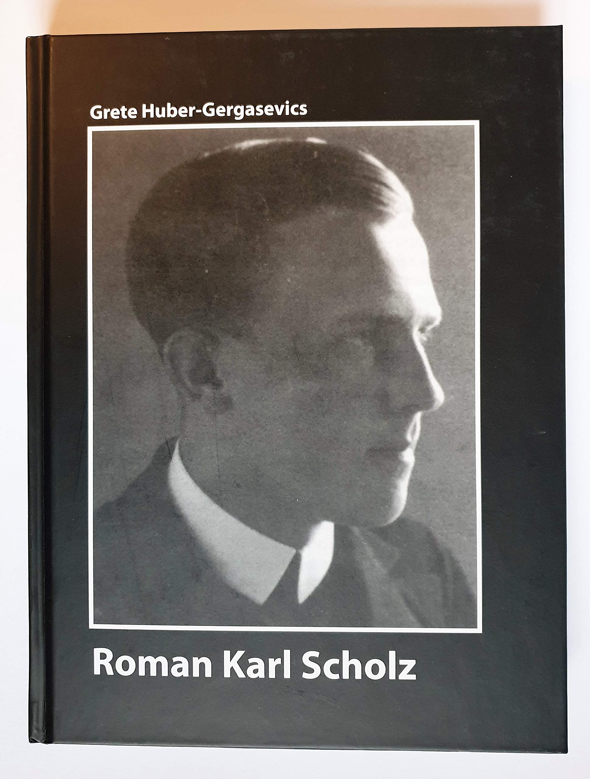 Roman Karl Scholz Memories