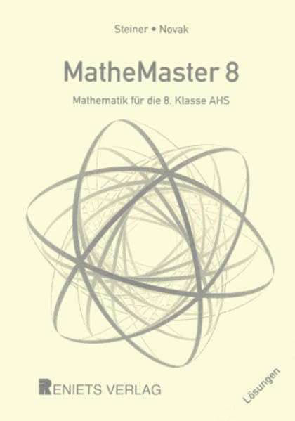MatheMaster 8 (8. Klasse AHS) Lösungen Education & Training