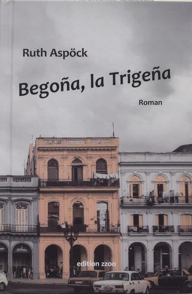 Begoña, la Trigeña Contemporary literature Books