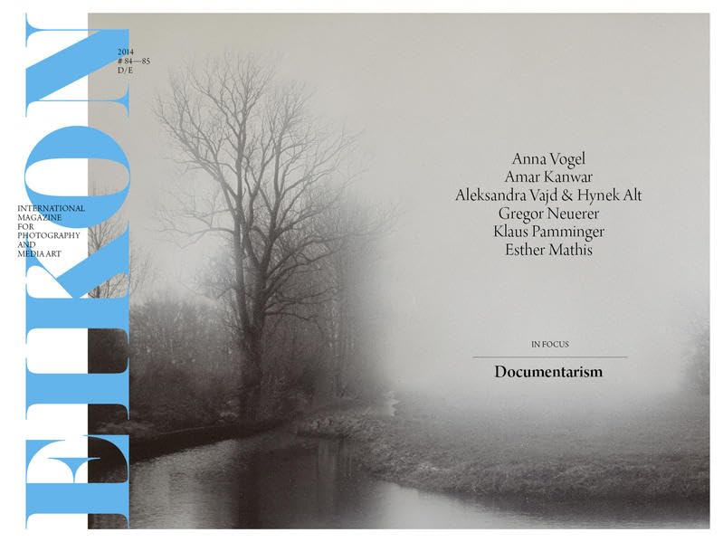 EIKON #84/85: Internationale Zeitschrift für Photographie und Medienkunst / International Magazine for Photography and Media Art Travel Books