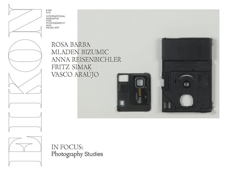 EIKON #104: Internationale Zeitschrift für Photographie und Medienkunst / International Magazine for Photography and Media Art Travel Books