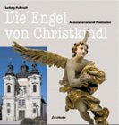Die Engel von Christkindl: Assoziationen und Phantasien Historical Fiction
