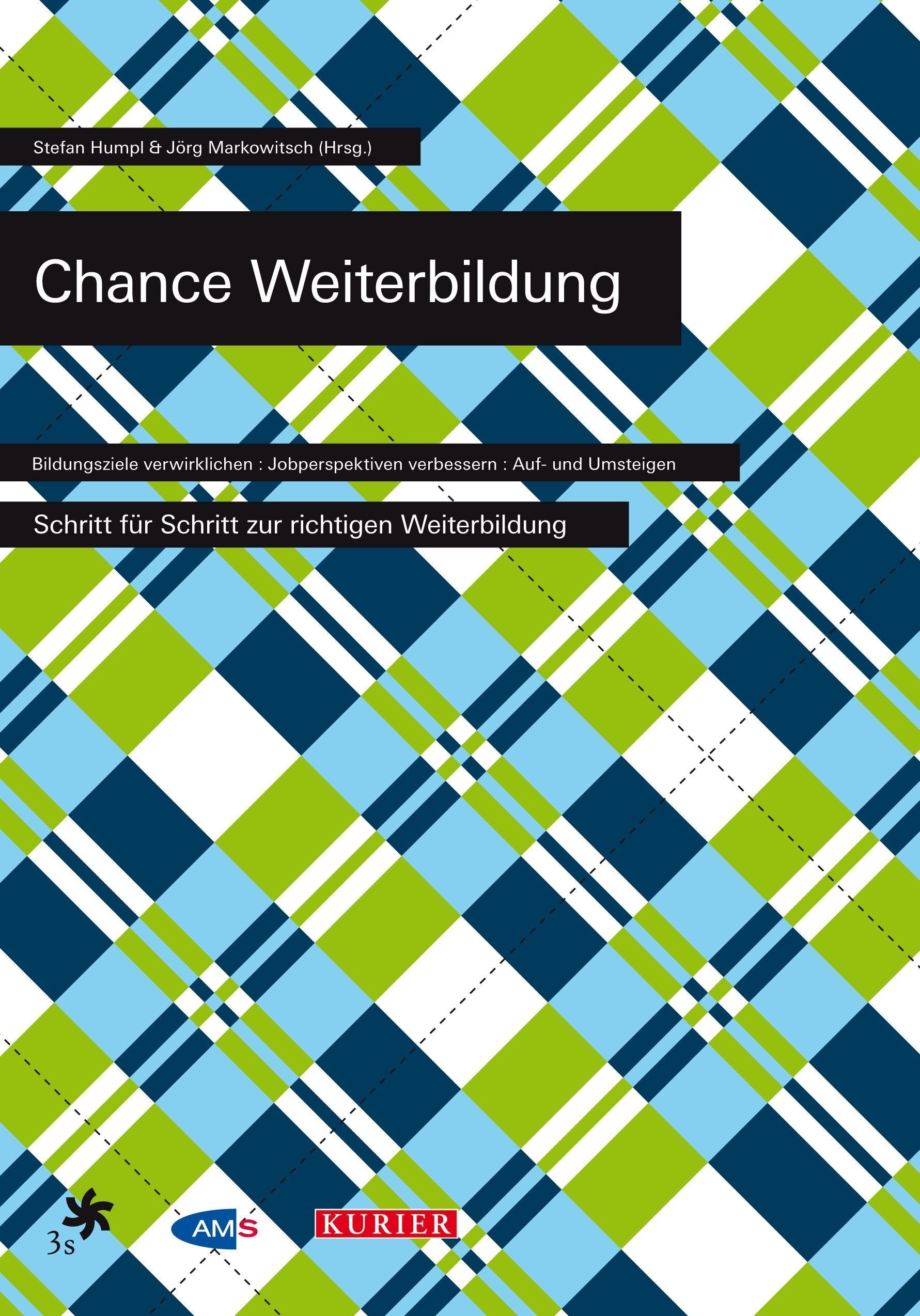 Chance Weiterbildung: Schritt für Schritt zur richtigen Weiterbildung Books