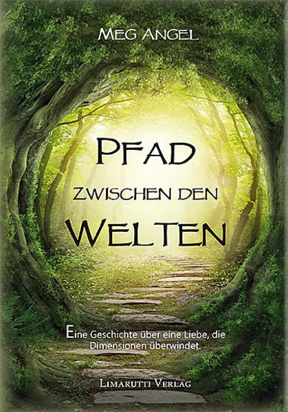 Pfad zwischen den Welten Fairy Tales & Legends