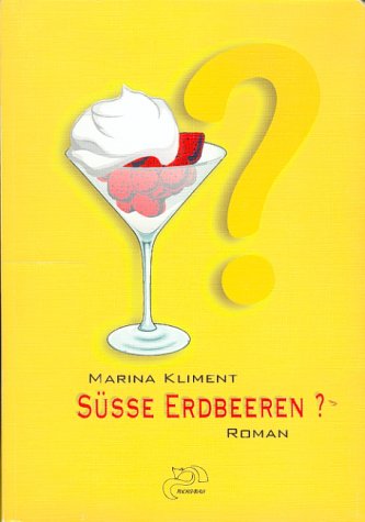 Süsse Erdbeeren? Books