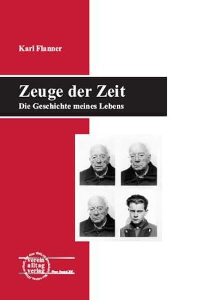 Zeuge der Zeit: Die Geschichte meines Lebens Politics & History