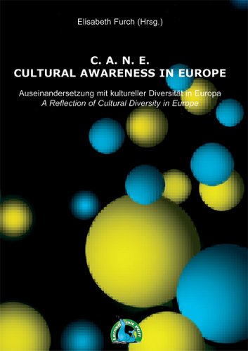 C.A.N.E. Cultural Awareness in Europe. Auseinandersetzung mit kultureller Diversität in Europa Books