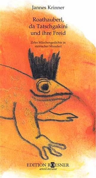 Roathauberl, da Tatschgakini und ihre Freind Fairy Tales & Legends