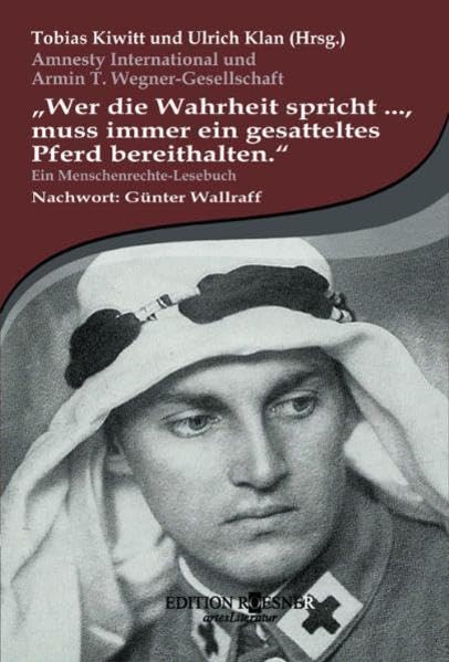 Wer die Wahrheit spricht..., muss immer ein gesatteltes Pferd bereithalten: Ein Lesebuch Contemporary literature Books