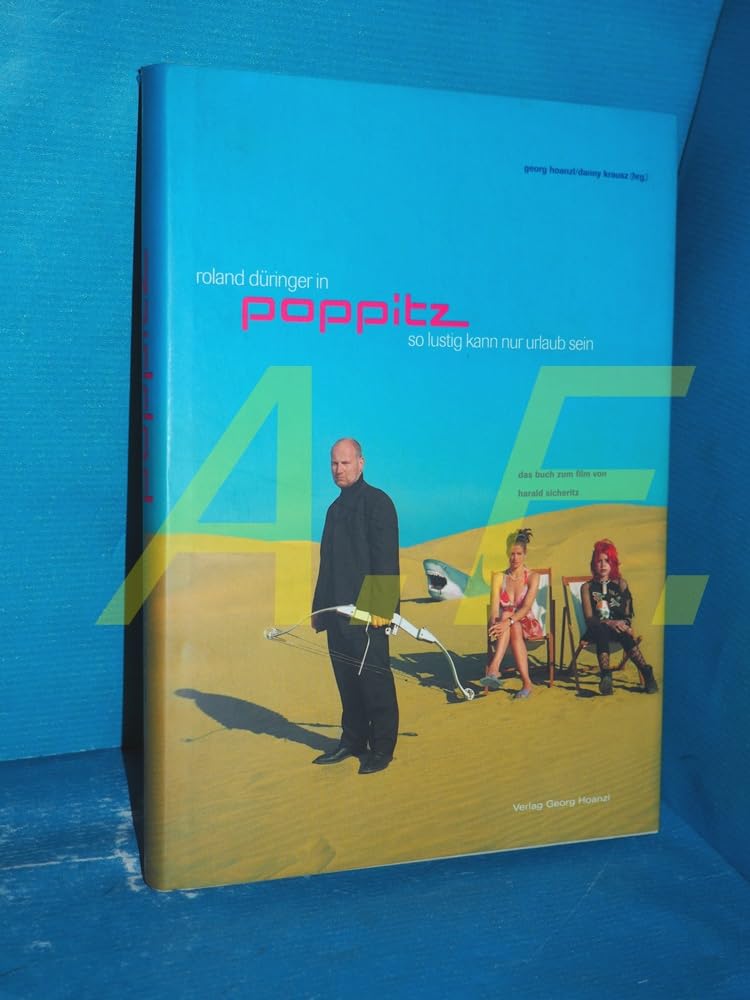 Poppitz: Das Buch zum Film (Satire Österreich) Humour & Satire