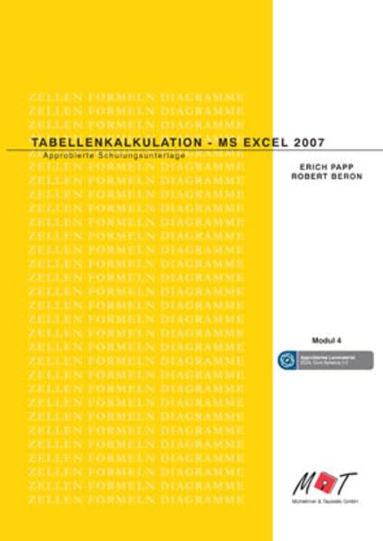 ECDL MODUL 4 EXCEL 2007 - Syllabus 5.0: MIT ECDL Training (Aus rechtlichen Gründen ist ein Verkauf in die BRD nicht gestattet) Computer Science