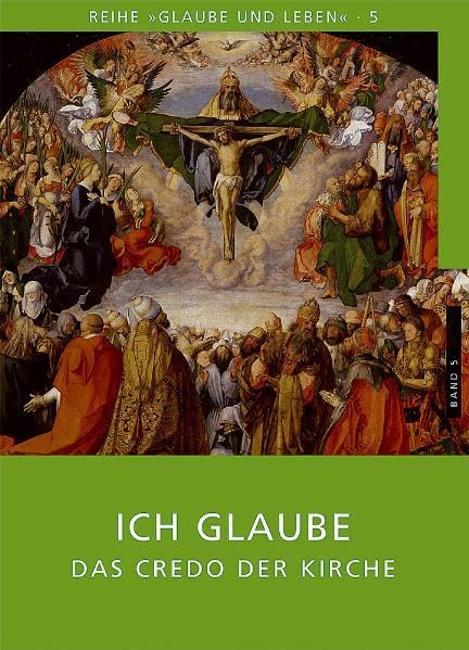 Glaube und Leben / Band 5/1: Ich glaube - das Credo der Kirche: Textbuch Study Guides