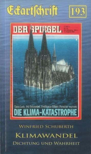 Klimawandel – Dichtung und Wahrheit (Eckartschriften) Law