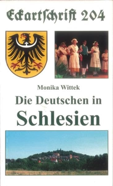 Die Deutschen in Schlesien (Eckartschriften) Reference Books